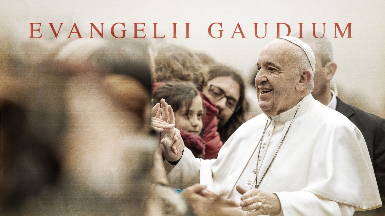 Evangelii Gaudium: Roadmap to Pope Francis’ Pontificate